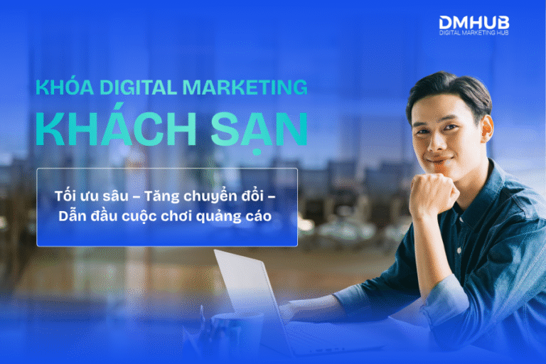 Khóa học Digital Performance ngành Hospitality